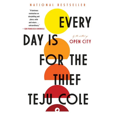 Every Day Is for the Thief: Fiction