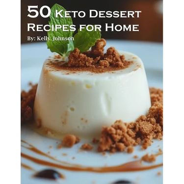 50 Keto Dessert Recipes for Home
