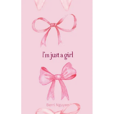 I'm just a girl