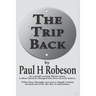The Trip Back
