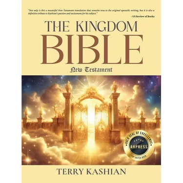 The Kingdom Bible: New Testament