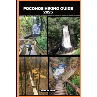 Poconos Hiking Guide 2025