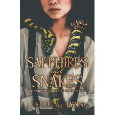 Sapphires and Snakes: The Cardinal Families Series Book Two