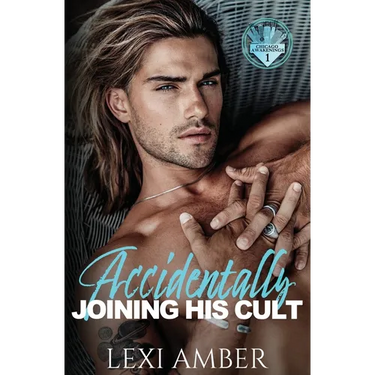 Accidentally Joining His Cult