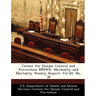 Center for Disease Control and Prevention Mmwr: Morbidity and Mortality Weekly Report: Vol 60, No. 38