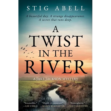A Twist in the River: A Jake Jackson Mystery
