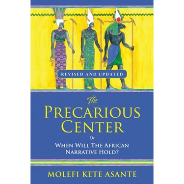 The Precarious Center, or When Will the African Narrative Hold?