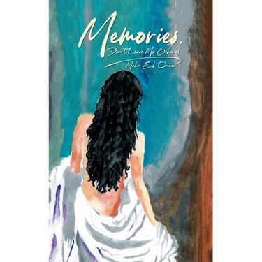 Memories: Don't leave me behind