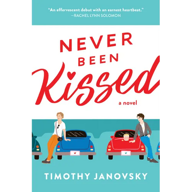 Never Been Kissed
