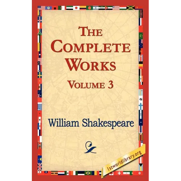 The Complete Works Volume 3