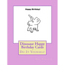 Dinosaur Happy Birthday Cards: Do It Yourself