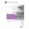 Intellectual Freedom and the Culture Wars