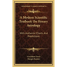 A Modern Scientific Textbook On Horary Astrology: With Authentic Charts And Predictions
