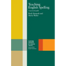 Teaching English Spelling: A Practical Guide