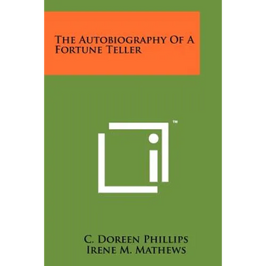 The Autobiography Of A Fortune Teller