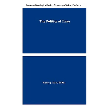 The Politics of Time