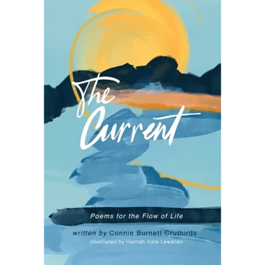 The Current: Poems for the Flow of Life