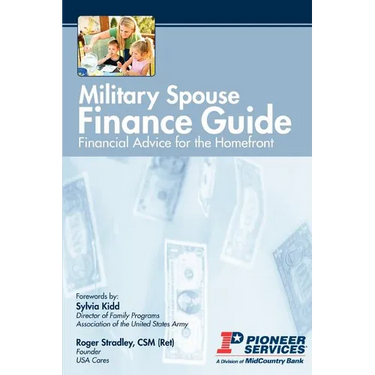 Military Spouse Finance Guide: Financial Advice for the Homefront