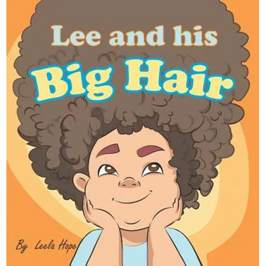 Lee and his Big Hair: bedtime books for kids
