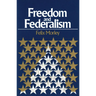 Freedom & Federalism