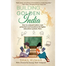 Building Golden India: How to unleash India's vast potential and transform its higher education system. Now.
