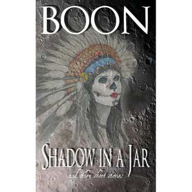 Shadow in a Jar: and other short stories