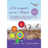 "Life is Magical....You Are Magical ": Holistic Magical Approach on Self-Healing: Holistic Magical Approach on Self-Healing