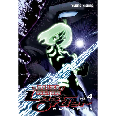 Battle Angel Alita: Last Order Omnibus 4