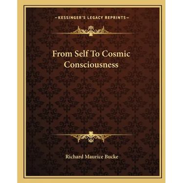 From Self To Cosmic Consciousness