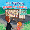 The Mystery Hidden in a Name