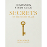 Secrets of the Secret Place: Companion Study Guide (Legacy Edition)