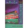 to Z of Architecture