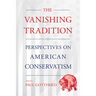 The Vanishing Tradition