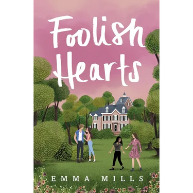 Foolish Hearts