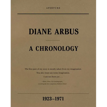 Diane Arbus: A Chronology, 1923-1971