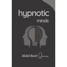 Hypnotic Minds