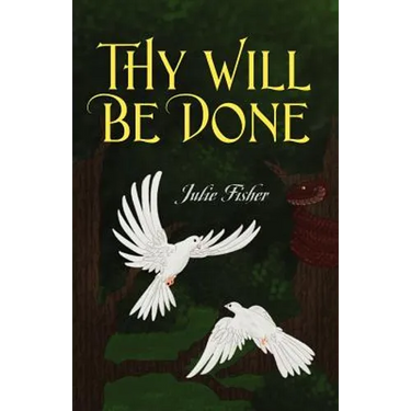 Thy Will Be Done