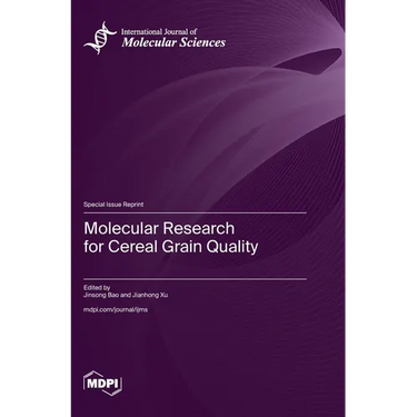 Molecular Research for Cereal Grain Quality