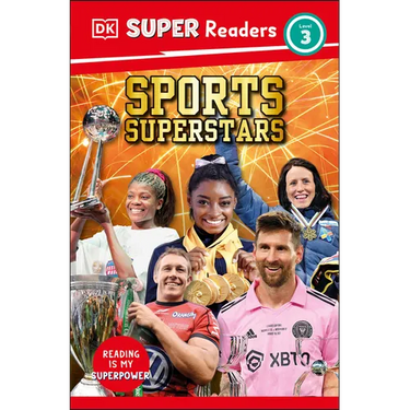 DK Super Readers Level 3 Sports Superstars