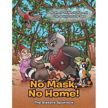 No Mask, No Home!