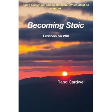 Becoming Stoic: Lessons on Will