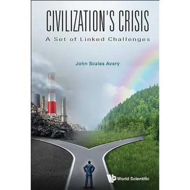 Civilization's Crisis: A Set of Linked Challenges