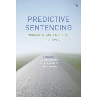 Predictive Sentencing: Normative and Empirical Perspectives