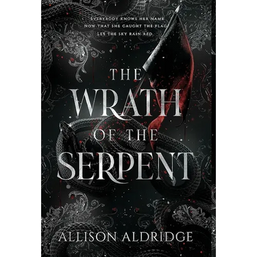 The Wrath of the Serpent