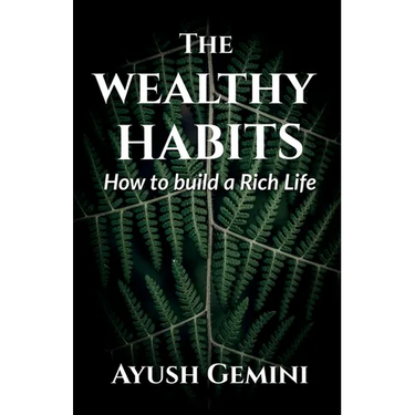 The Wealthy Habits