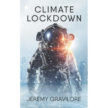 Climate Lockdown