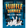 Big City Buns (Fluffle Bunnies, Book #2)