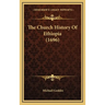 The Church History Of Ethiopia (1696)
