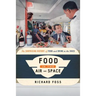 Food in the Air and Space: The Surprising History of Food and Drink in the Skies