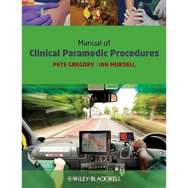Manual of Clinical Paramedic Procedures